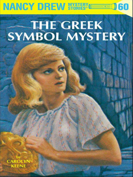 Title details for The Greek Symbol Mystery by Carolyn Keene - Available